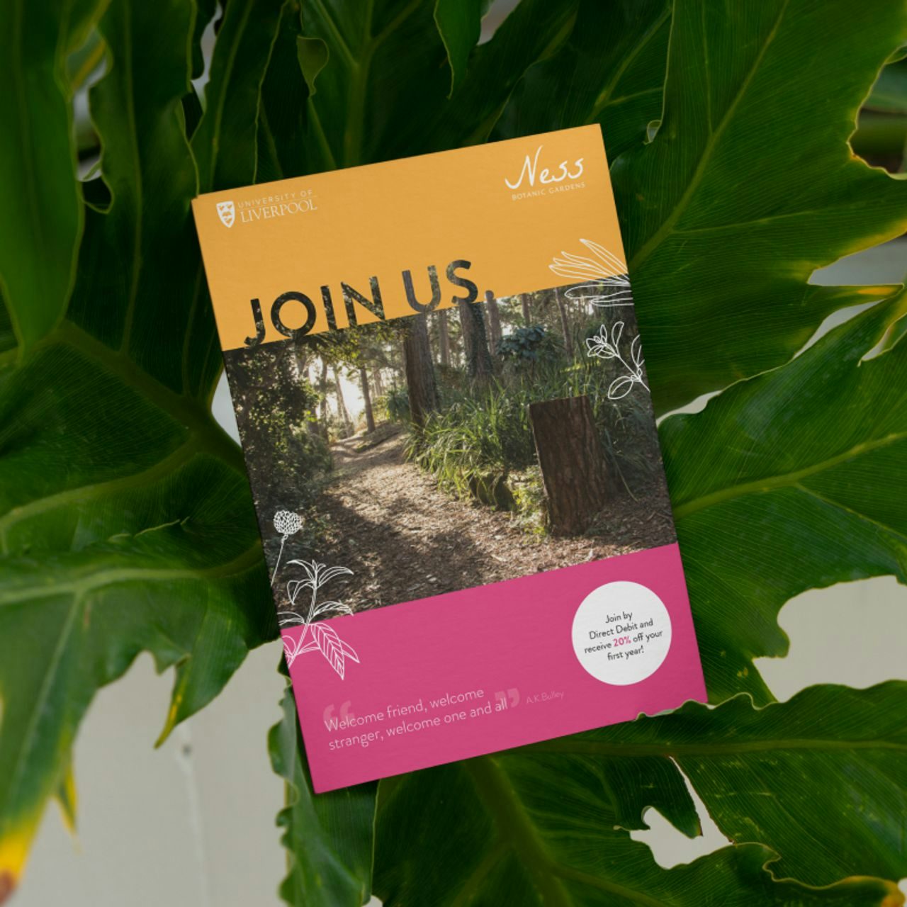 Promotional flyer for Ness Botanic Gardens membership, titled 'Join Us,' with a background image of a garden pathway.